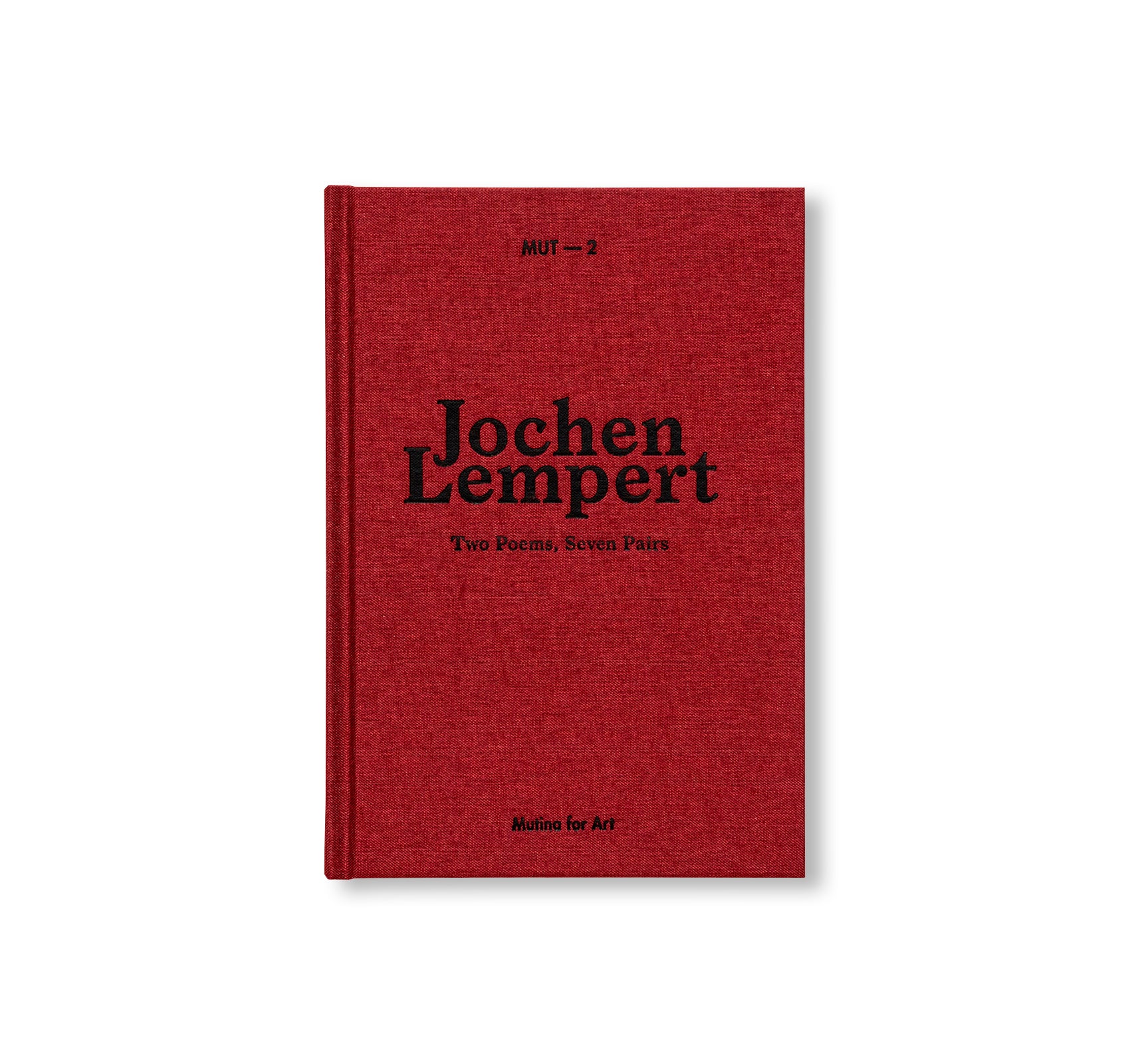 MUT 2 | TWO POEMS, SEVEN PAIRS by Jochen Lempert