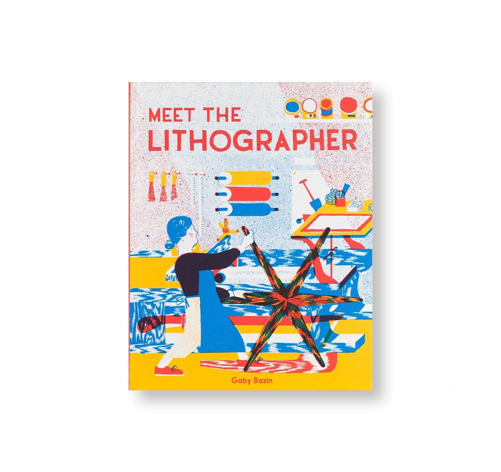 MEET THE LITHOGRAPHER by Gaby Bazin