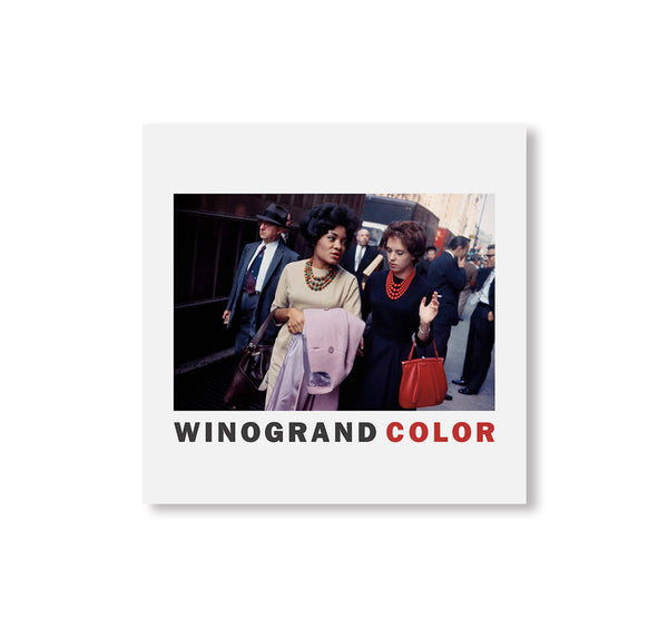 WINOGRAND COLOR by Garry Winogrand twelvebooks