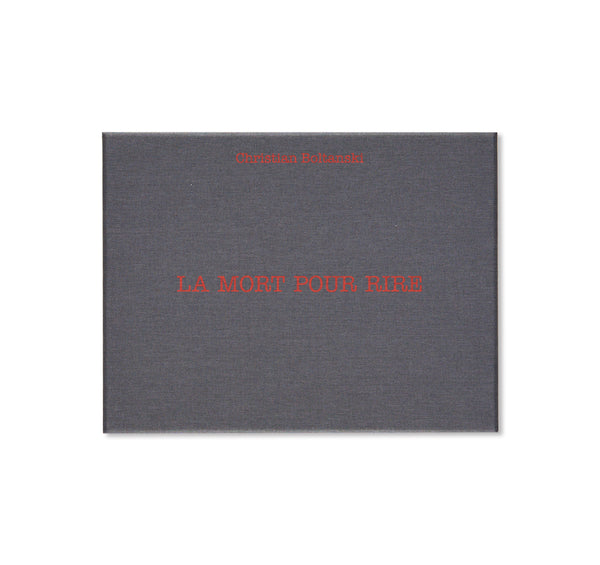 LA MORT POUR RIRE (DEATH FOR A LAUGH) by Christian Boltanski