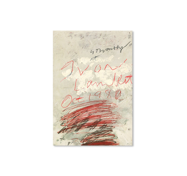 POSTER PROJECT (1980) by Cy Twombly – twelvebooks