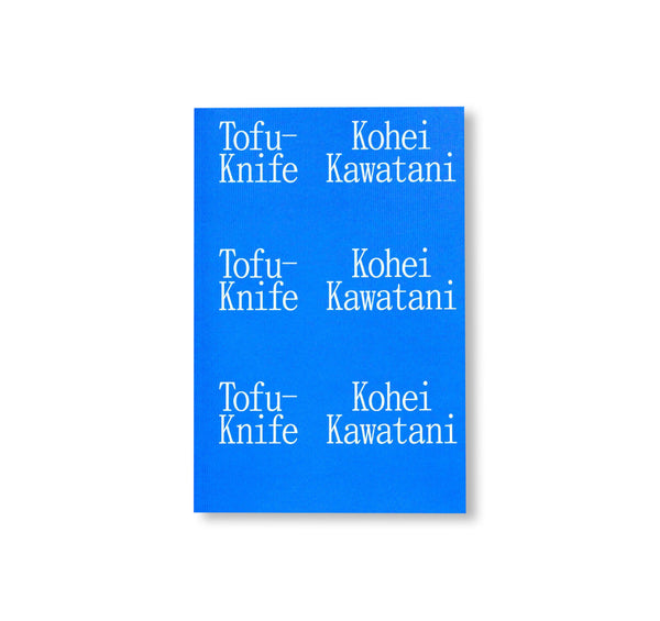 TOFU-KNIFE by Kohei Kawatani [SIGNED]