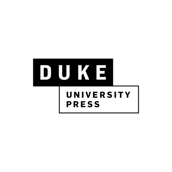 DUKE UNIVERSITY PRESS