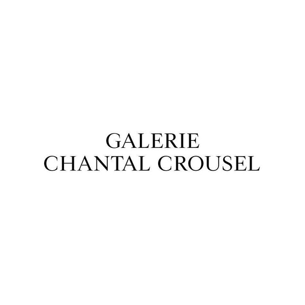 GALERIE CHANTAL CROUSEL