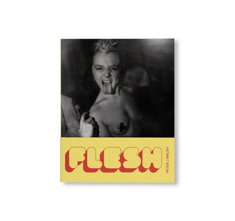 FLESH by Peter J Walsh