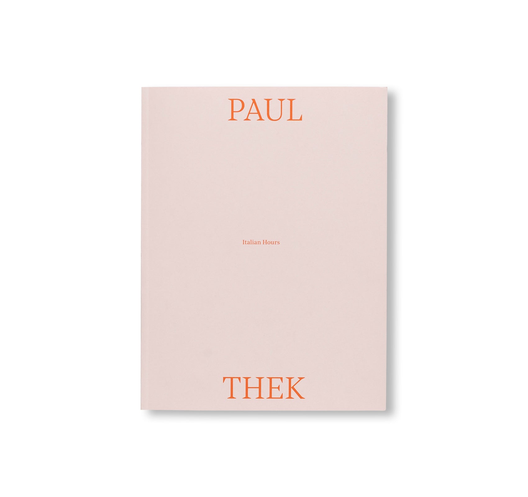 ITALIAN HOURS by Paul Thek
