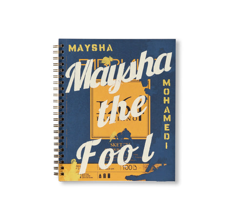 MAYSHA THE FOOL by Maysha Mohamedi