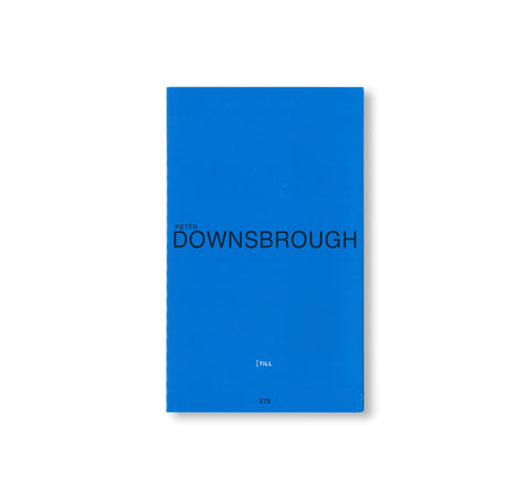 [TILL by Peter Downsbrough [FRENCH EDITION]