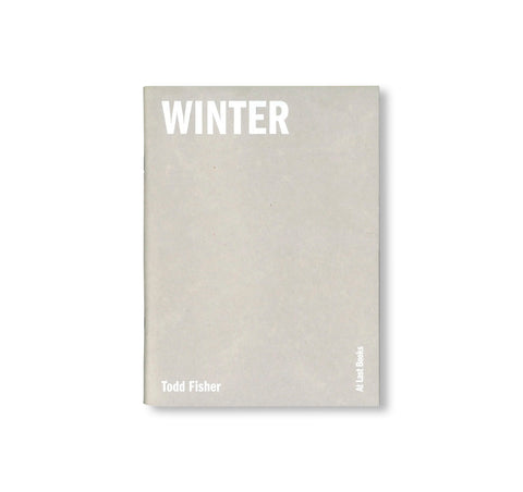 WINTER by Todd Fisher