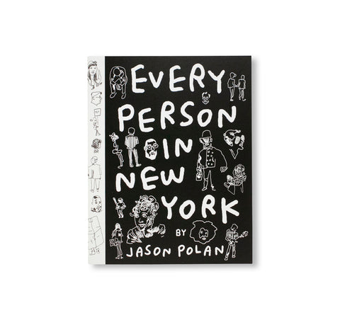 EVERY PERSON IN NEW YORK VOL 2 by Jason Polan