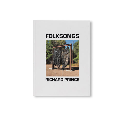 FOLKSONGS by Richard Prince