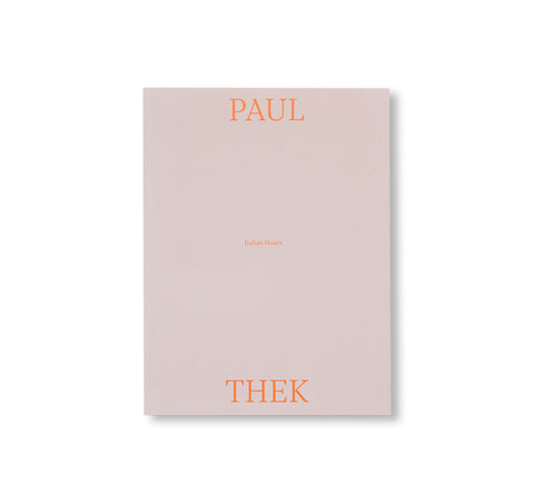ITALIAN HOURS by Paul Thek