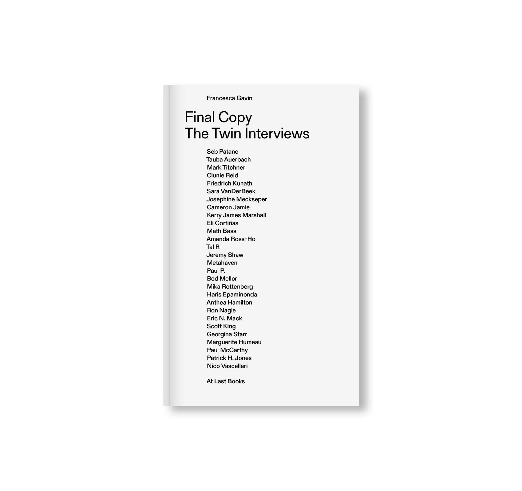 FINAL COPY: THE TWIN INTERVIEWS by Francesca Gavin