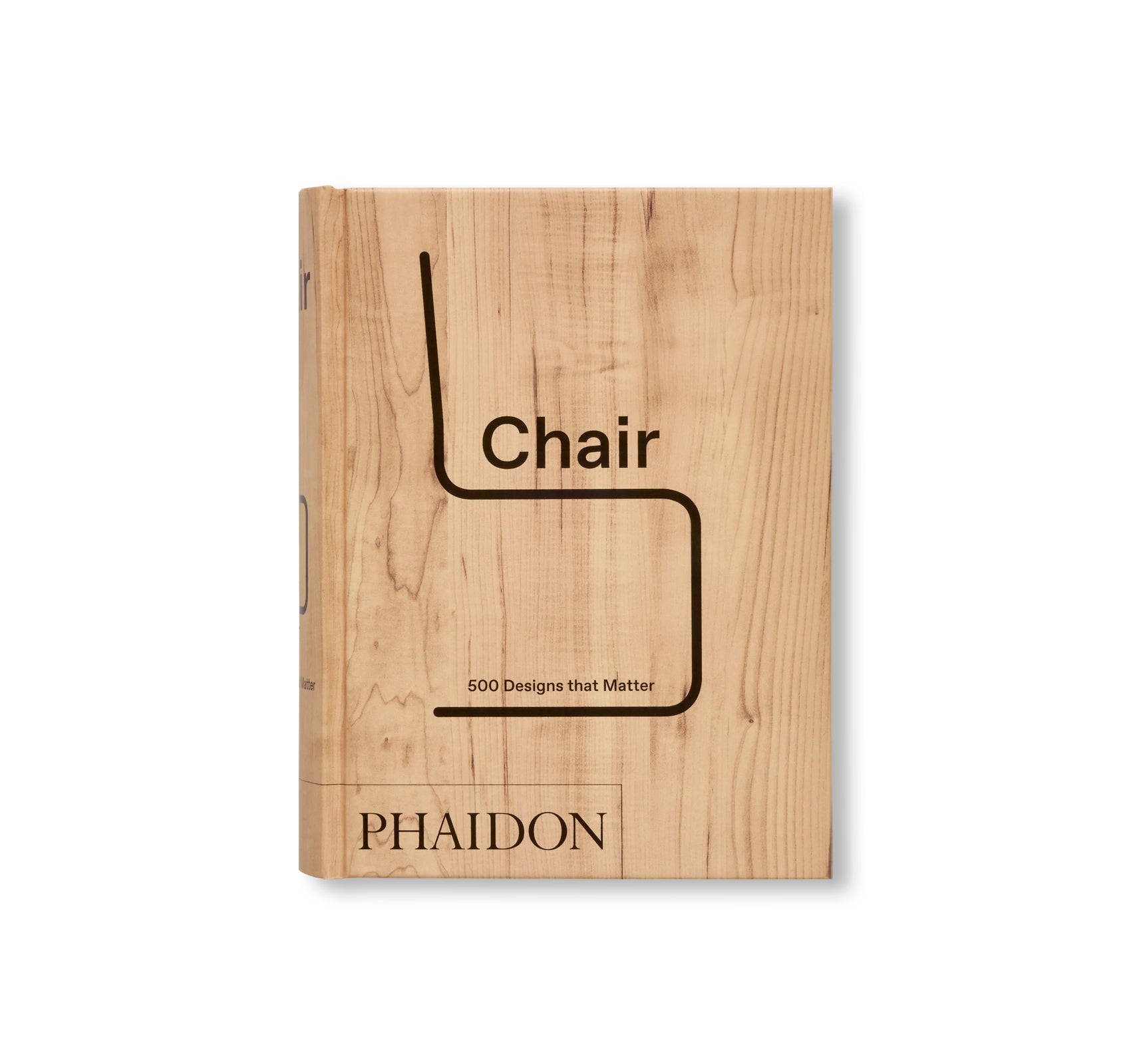 CHAIR: 500 DESIGNS THAT MATTER