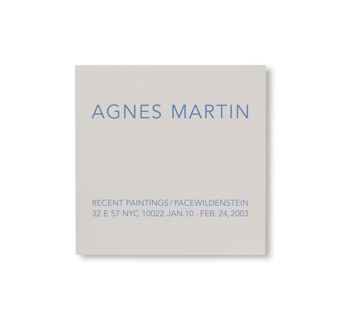RECENT PAINTINGS by Agnes Martin
