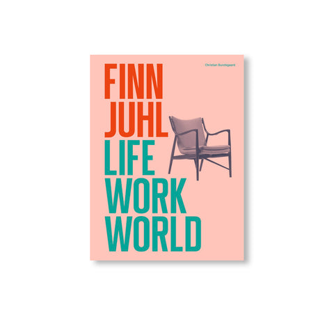 FINN JUHL. LIFE, WORK, WORLD by Finn Juhl [COMPACT EDITION]