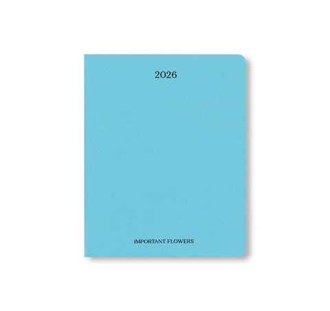 THE IMPORTANT FLOWERS PLANNER 2026 by Sofia Coppola