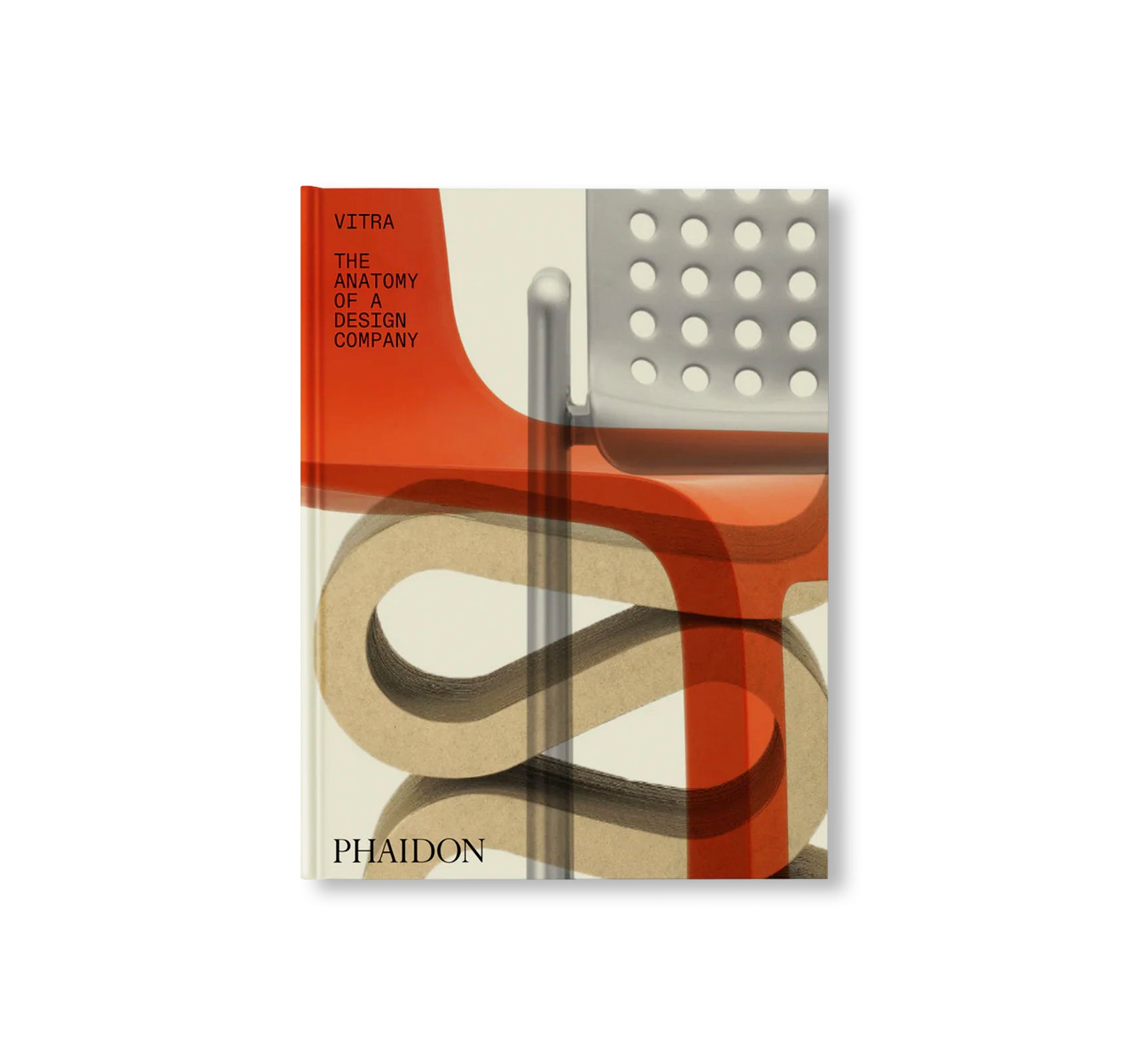 VITRA: THE ANATOMY OF A DESIGN COMPANY by Deyan Sudjic