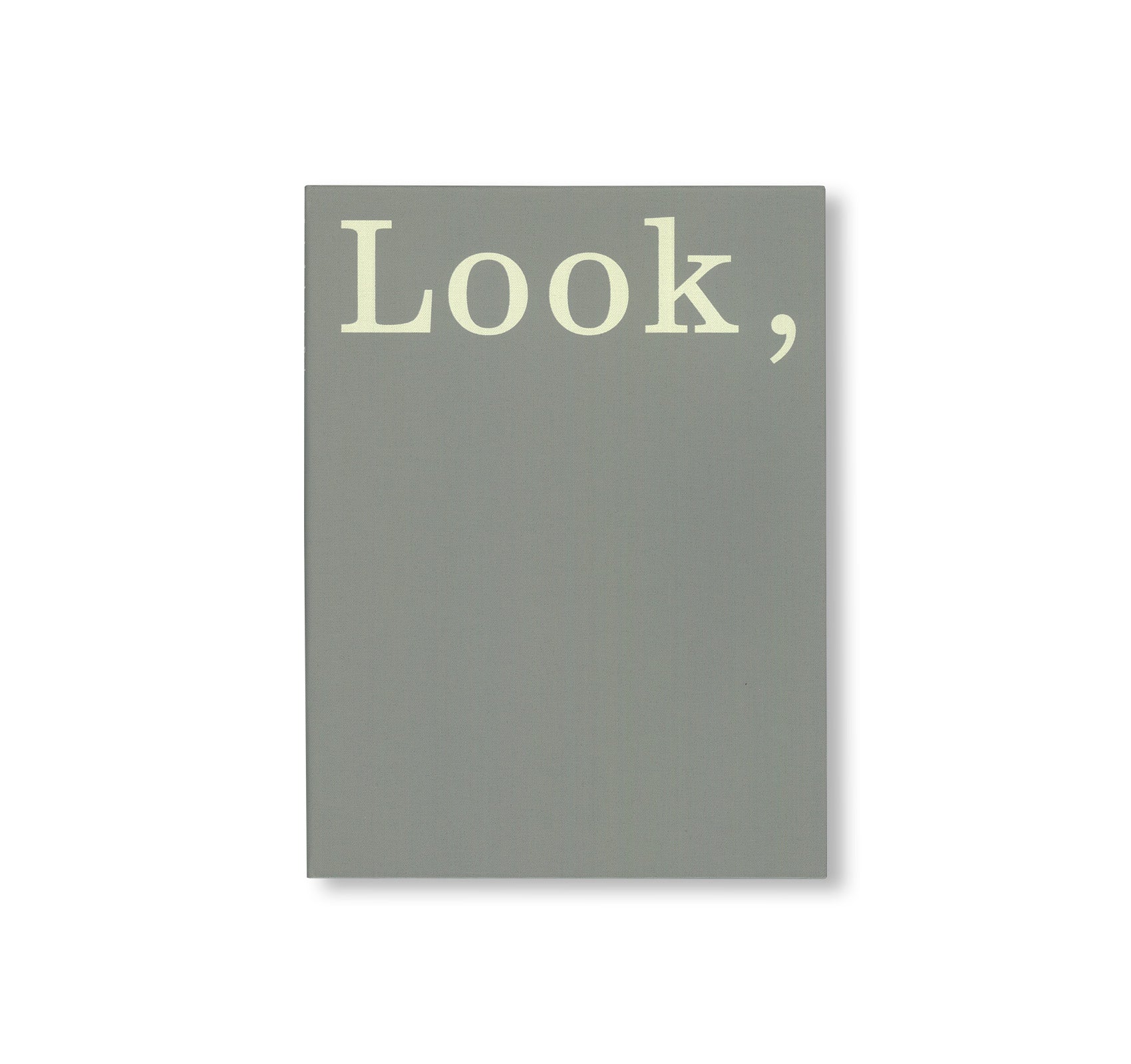 LOOK, LOOK. by Anna Park