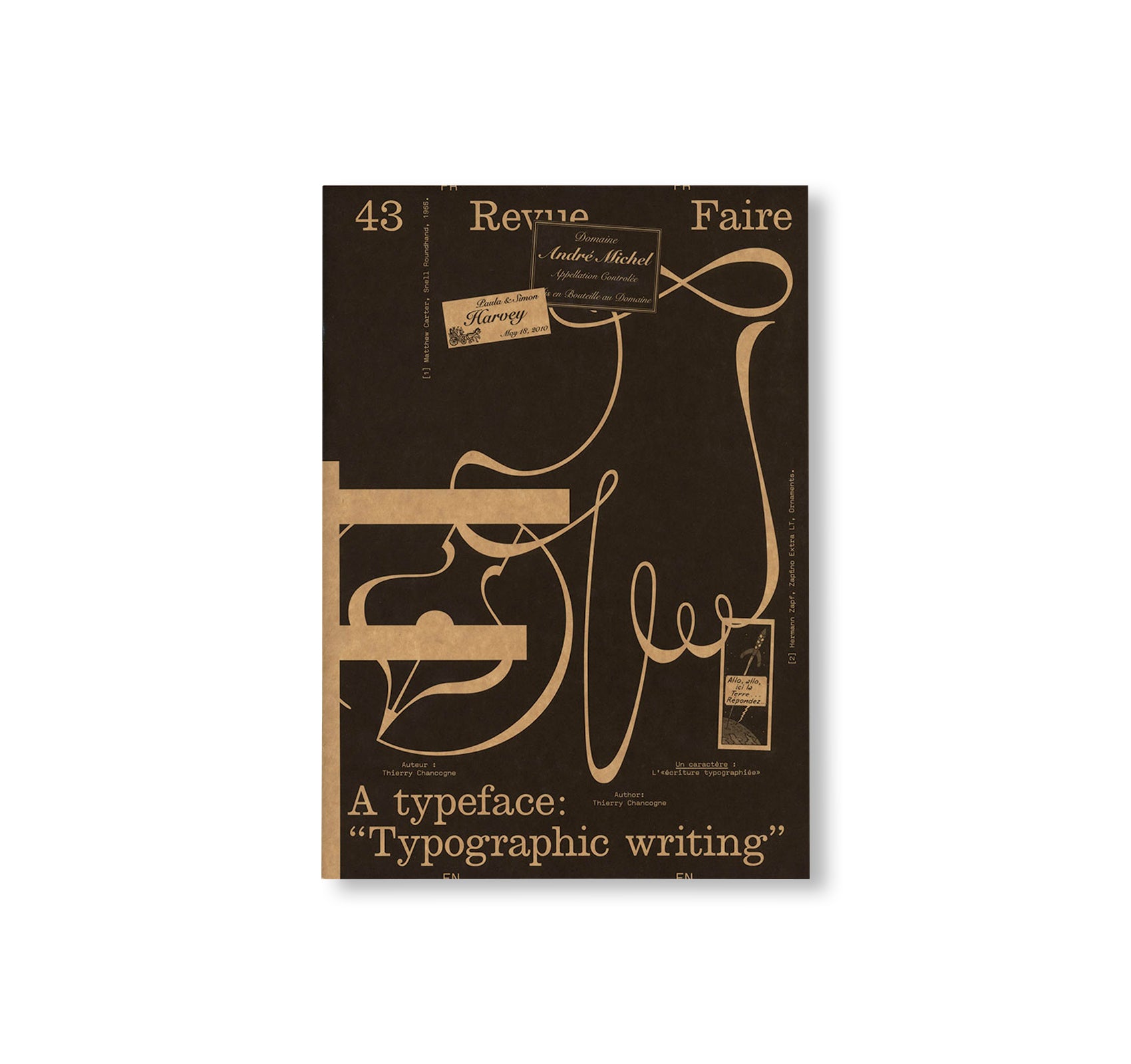 REVUE FAIRE – TO LOOK AT THINGS #43: A TYPEFACE: “TYPOGRAPHIC WRITING”