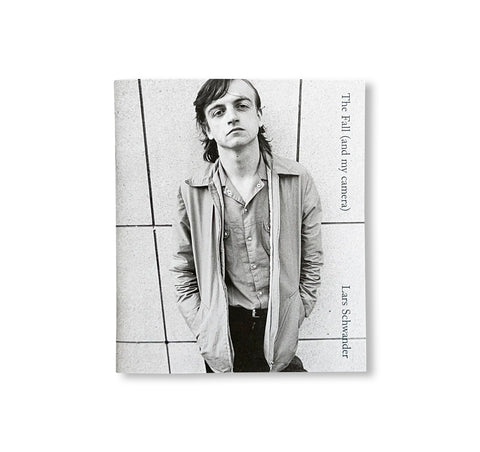 THE FALL (AND MY CAMERA) by Lars Schwander [SECOND PRINTING]