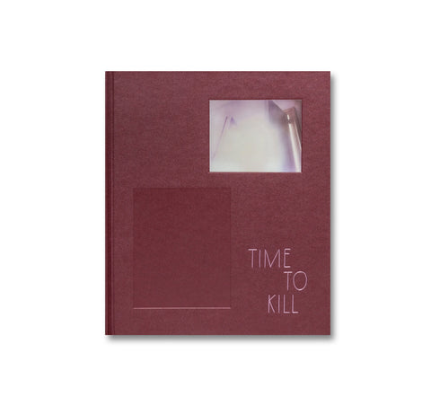 TIME TO KILL by Ahndraya Parlato