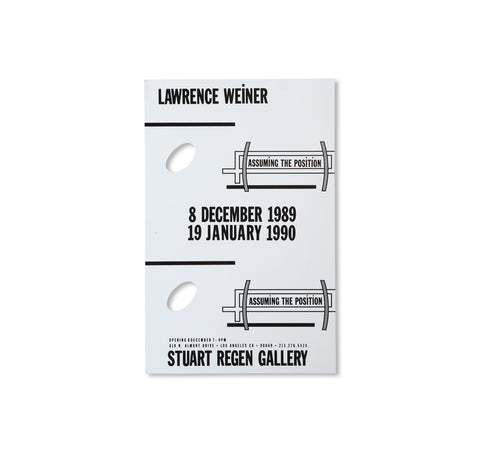 LAWRENCE WEINER: ASSUMING THE POSITION - INVITATION (1989) by Lawrence Weiner