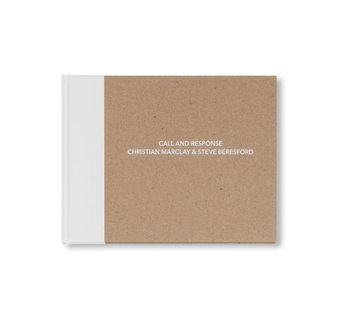 CALL AND RESPONSE by Christian Marclay, Steve Beresford