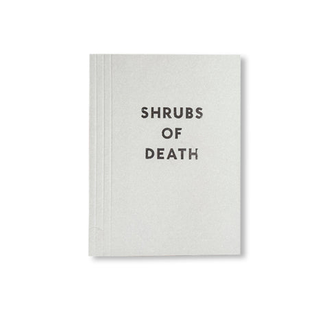 SHRUBS OF DEATH by Mike Slack [ENGLISH COVER / SIGNED]