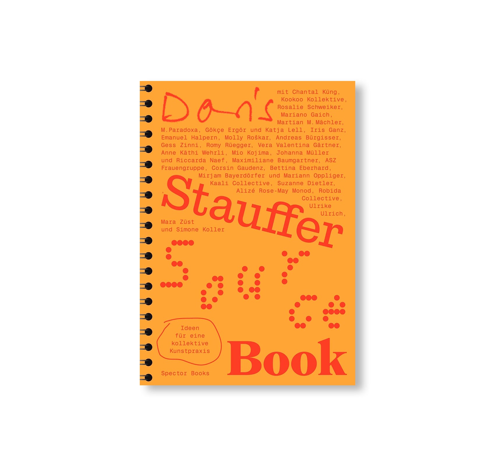 DORIS STAUFFER SOURCE BOOK - IDEEN FÜR EINE KOLLEKTIVE KUNSTPRAXIS by Doris Stauffer [GERMAN EDITION]