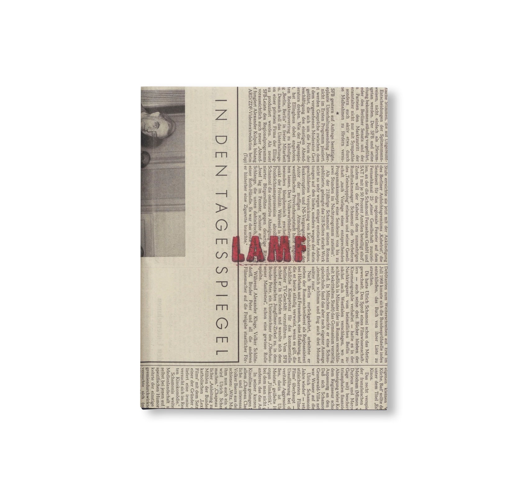 LAMF: THREE DAYS IN BERLIN, 1987 by John Gossage [NEW EDITION]