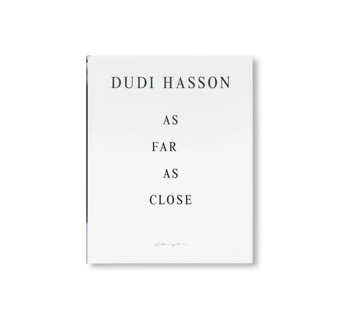 AS FAR AS CLOSE by Dudi Hasson