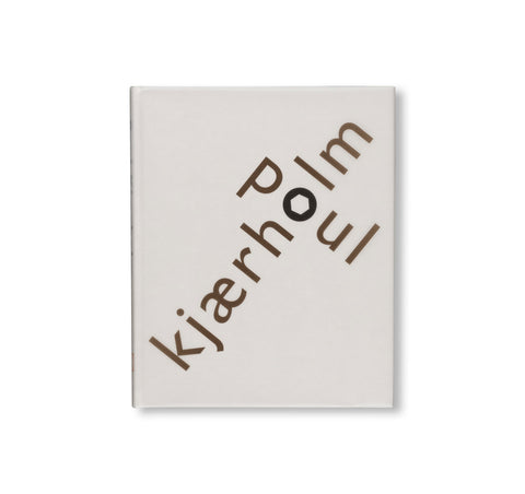 POUL KJAERHOLM by Poul Kjaerholm (THE DANISH ARCHITECTURAL PRESS)