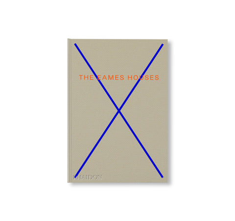 THE EAMES HOUSES: CHARLES AND RAY EAMES RESIDENTIAL ARCHITECTURE by Charles and Ray Eames