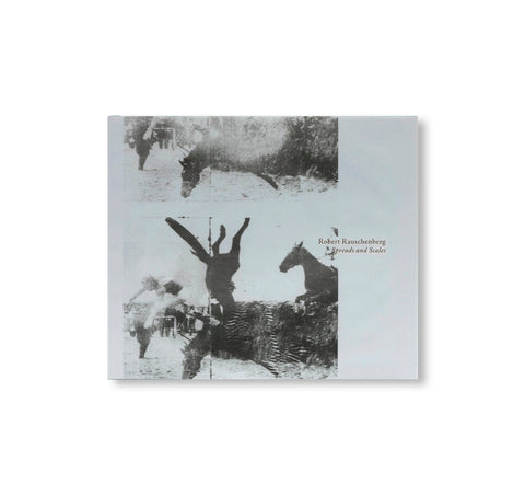 SPREADS AND SCALES by Robert Rauschenberg