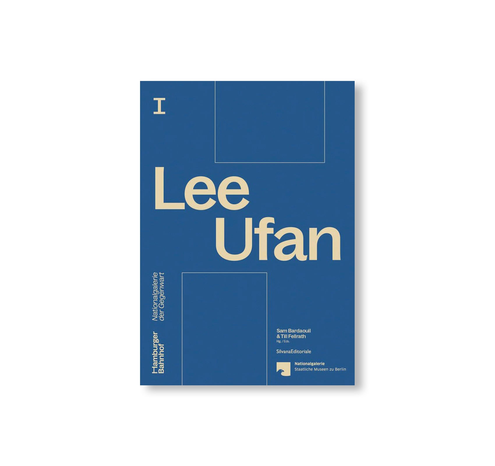 LEE UFAN by Lee Ufan (SILVANA EDITORIALE)