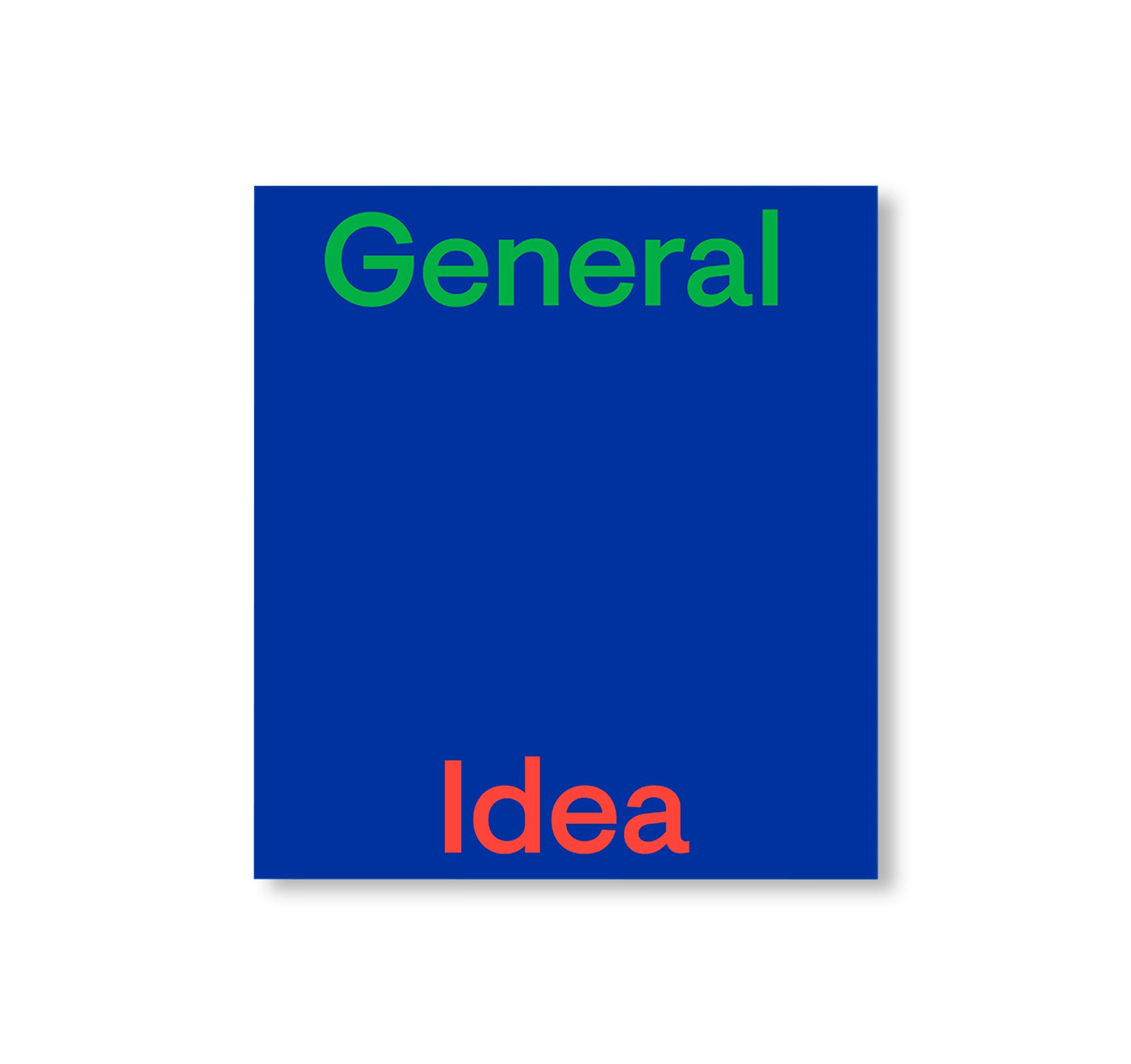 GENERAL IDEA by General Idea