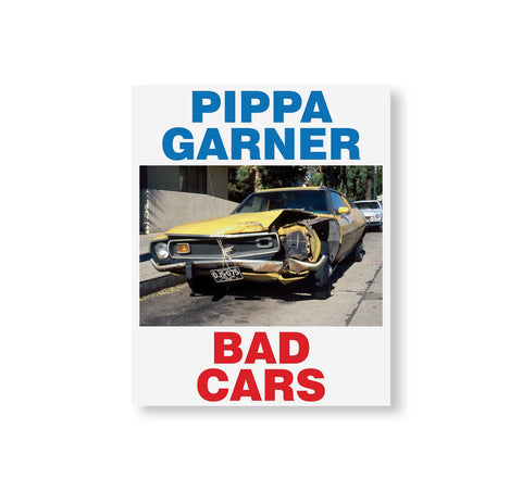 MONOGRAM 8: BAD CARS by Pippa Garner