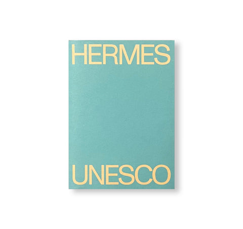 HERMES/UNESCO by Martín Bollati