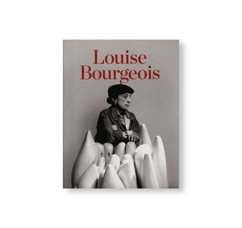 LOUISE BOURGEOIS by Louise Bourgeois