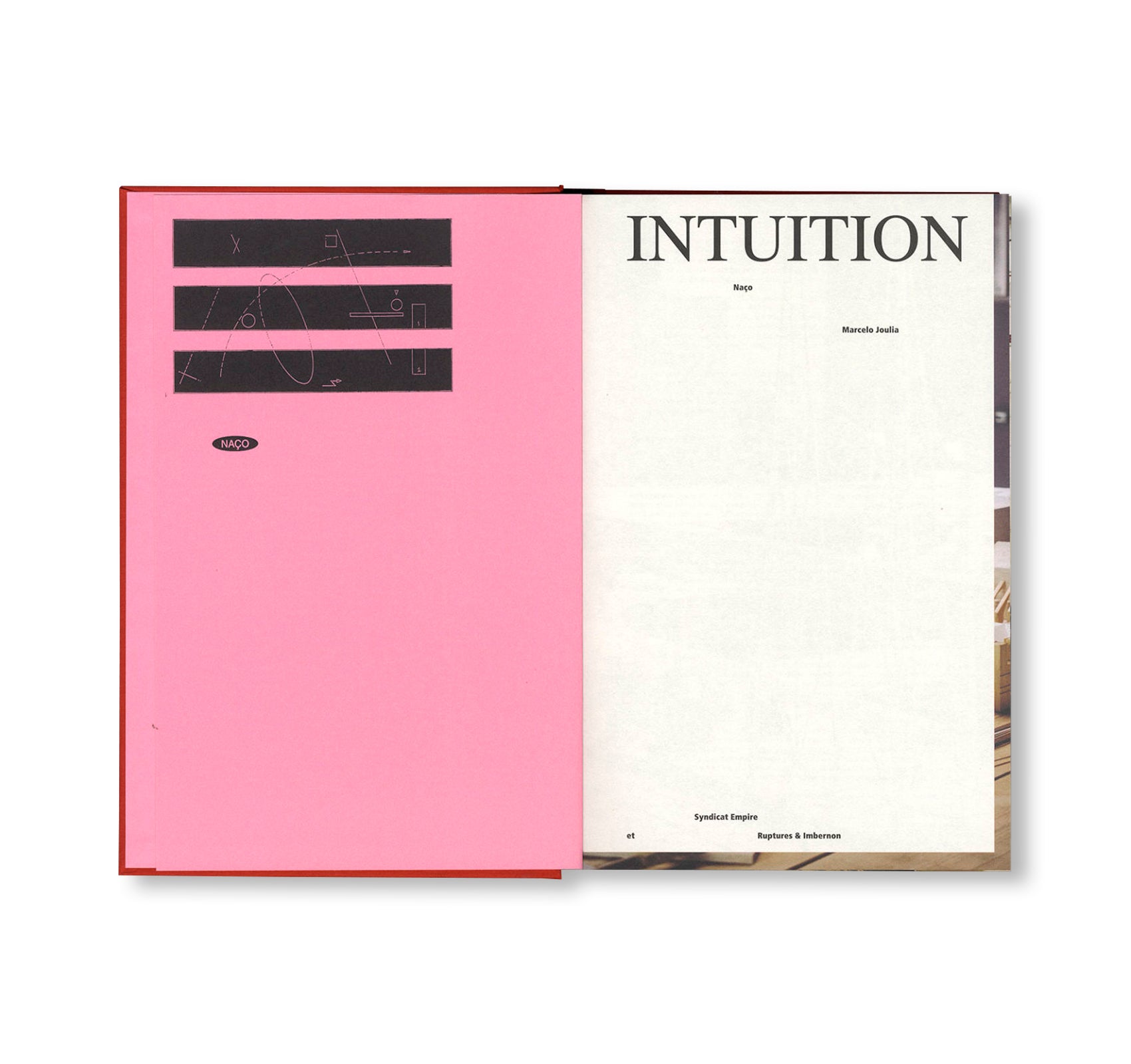 INTUITIONS by Naço, Marcelo Joulia [ENGLISH EDITION / YELLOW COVER]