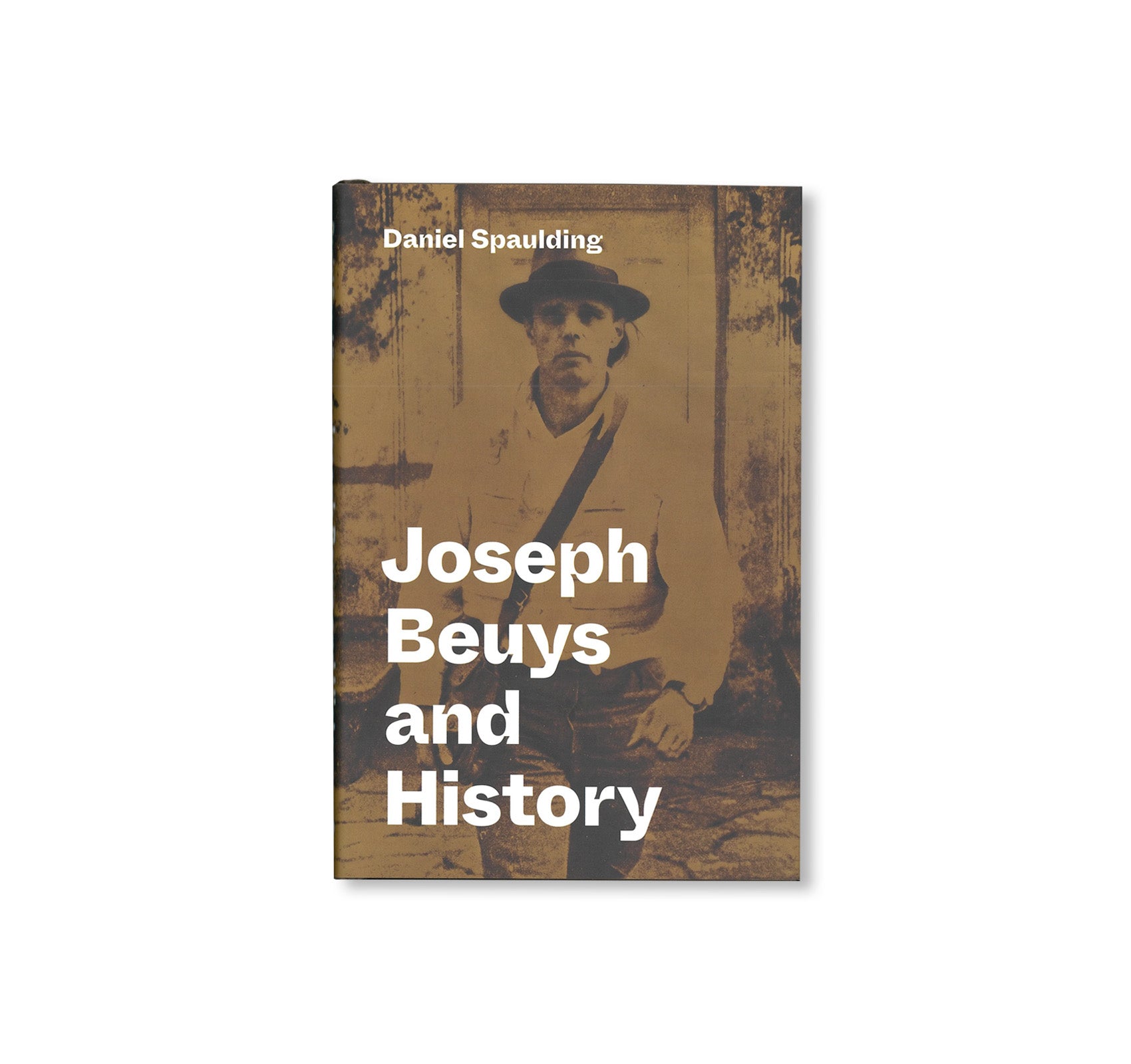 JOSEPH BEUYS AND HISTORY by Joseph Beuys