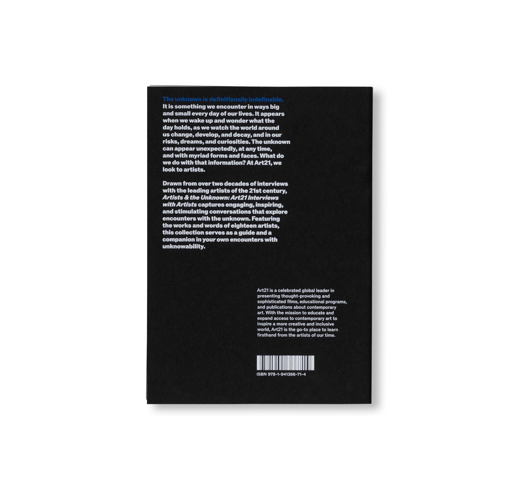 ARTISTS & THE UNKNOWN: ART21 INTERVIEWS WITH ARTISTS