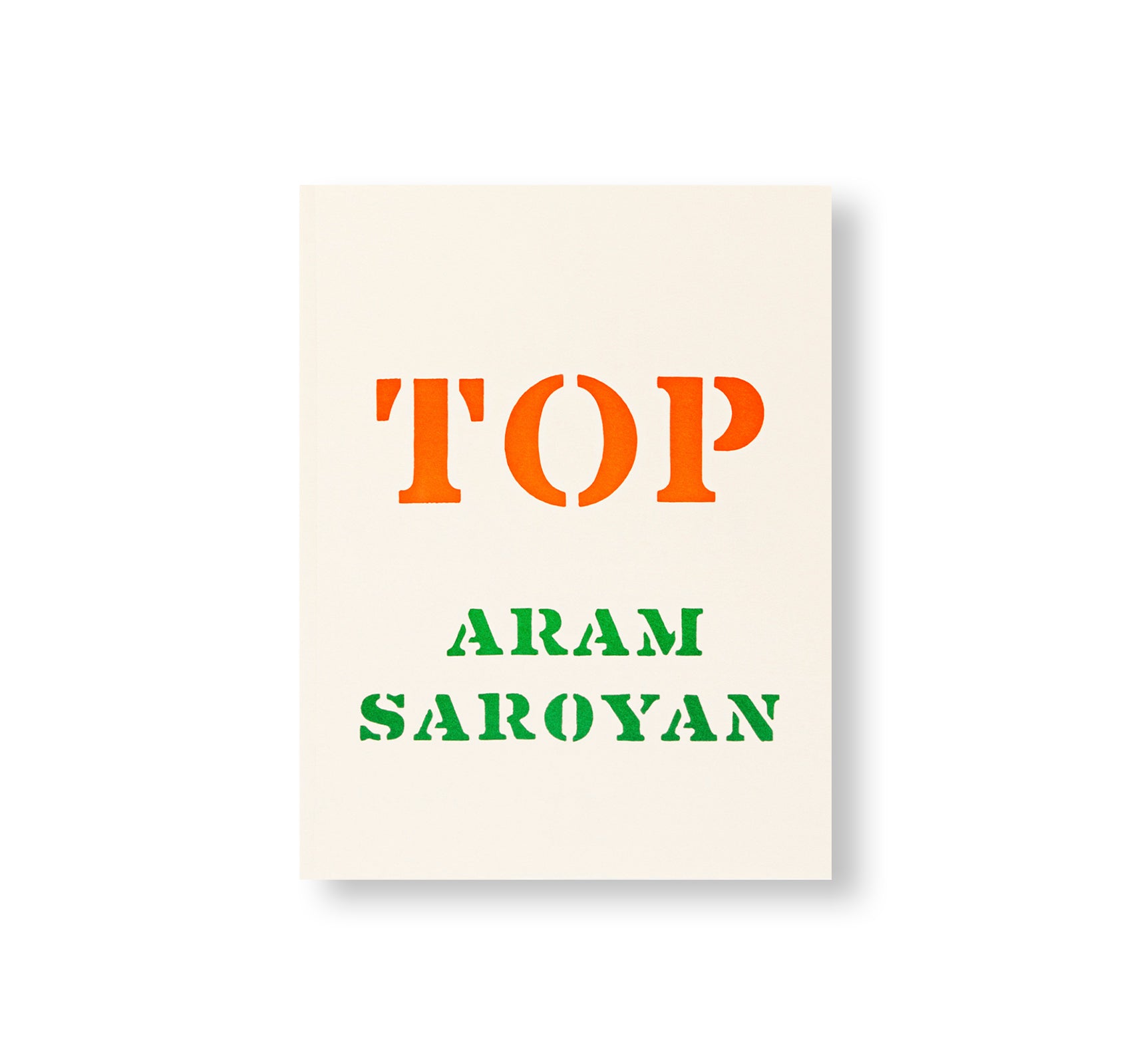 TOP by Aram Saroyan [SIGNED]