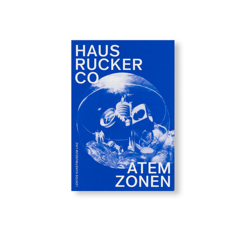 HAUS-RUCKER-CO: ATEMZONEN by Haus-Rucker-Co