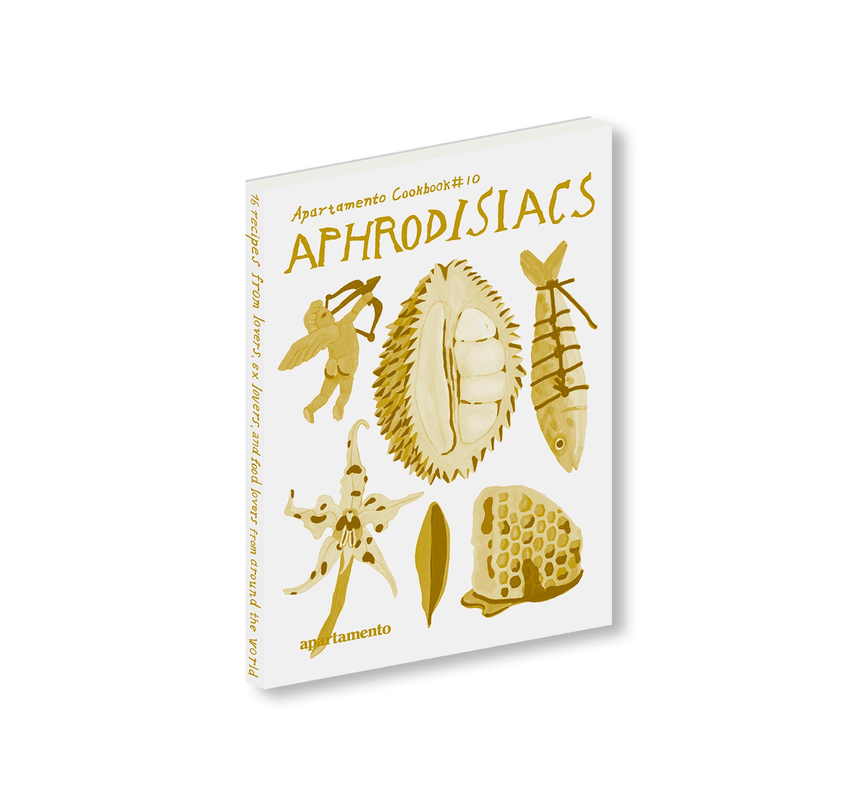 APARTAMENTO COOKBOOK #10: APHRODISIACS