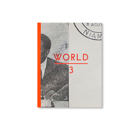 THE OTOLITH GROUP: WORLD 3 by Otolith Group