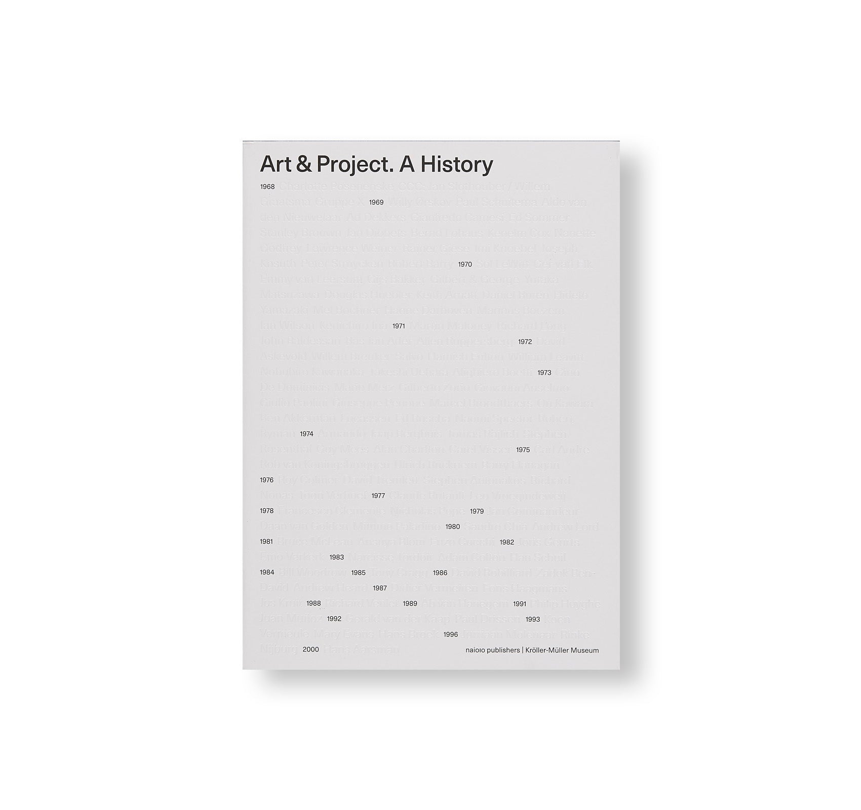 ART & PROJECT. A HISTORY
