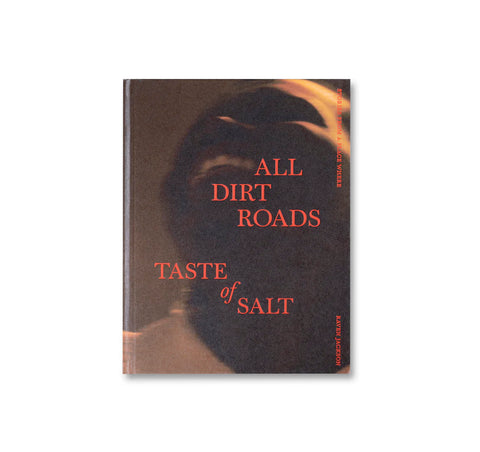 STORIES FROM A PLACE WHERE ALL DIRT ROADS TASTE OF SALT by Raven Jackson