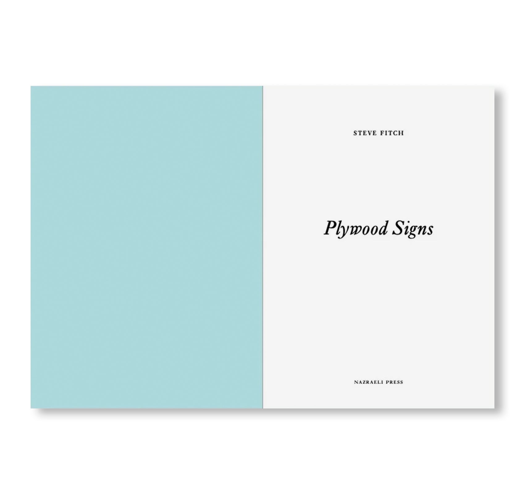 ONE PICTURE BOOK TWO #50: PLYWOOD SIGNS by Steve Fitch